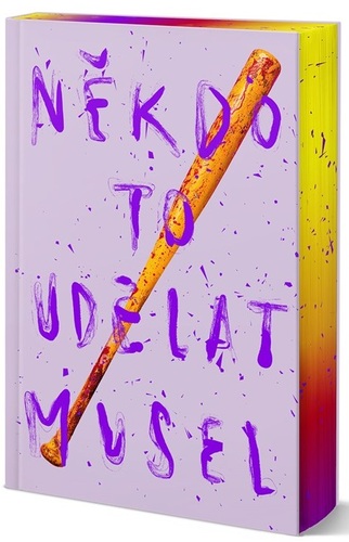 Někdo to udělat musel - limitované vydání
