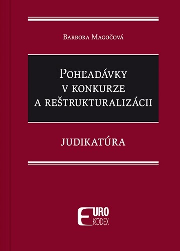 Pohľadávky v konkurze a reštrukturalizácii – Judikatúra