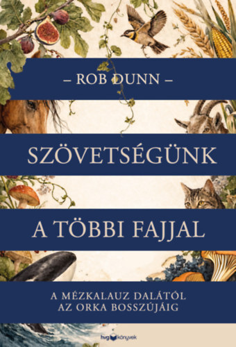 Szövetségünk a többi fajjal