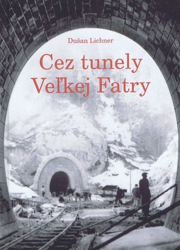 Cez tunely Veľkej Fatry, 2. vydanie