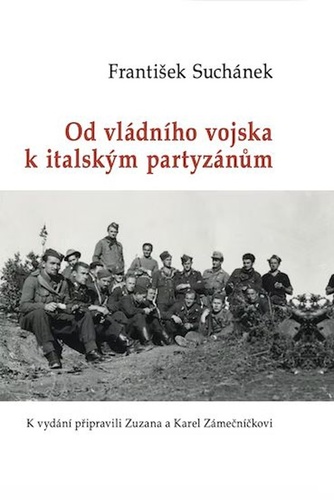 Od vládního vojska k italským partyzánům