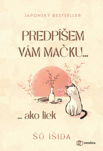 Predpíšem vám mačku... ako liek