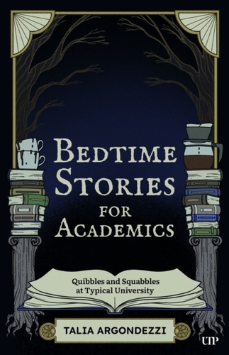 Bedtime Stories for Academics