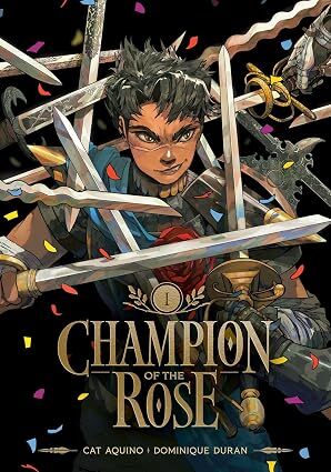 Champion of the Rose, Vol. 1