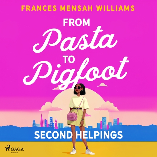 From Pasta to Pigfoot: Second Helpings (EN)
