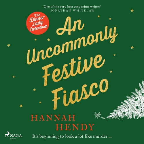 An Uncommonly Festive Fiasco (EN)
