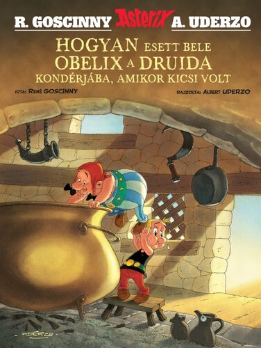 Hogyan esett bele Obelix a druida kondérjába, amikor kicsi volt - Asterix 0.