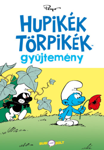 Hupikék Törpikék gyűjtemény 1. - A fekete törpök és más törpénetek