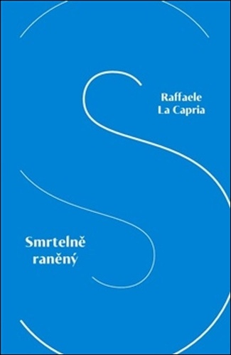 Smrtelně raněný