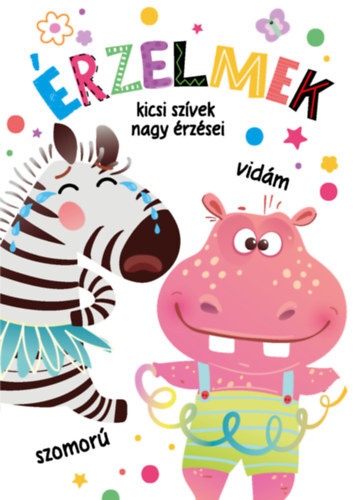 Érzelmek - kicsi szívek nagy érzése