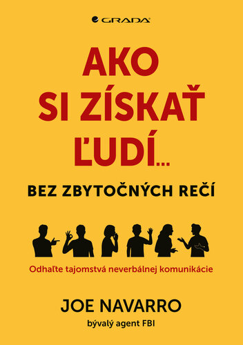 Ako si získať ľudí...bez zbytočných rečí