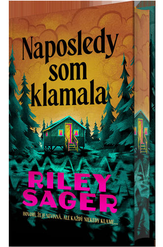 Naposledy som klamala