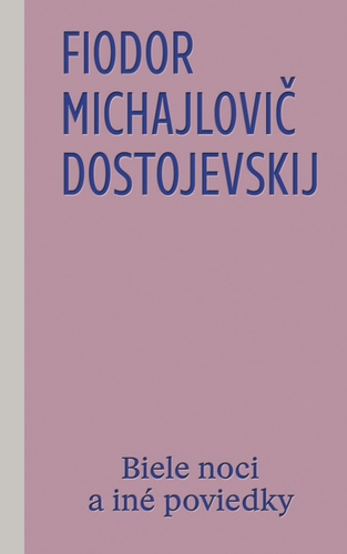 Biele noci a iné poviedky