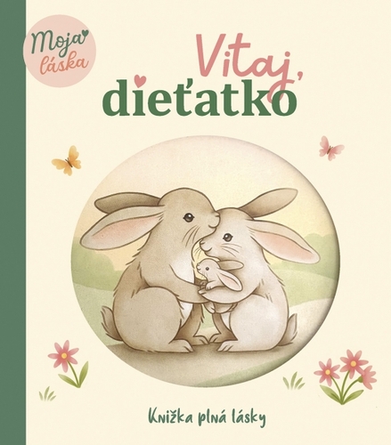 Vitaj, dieťatko!