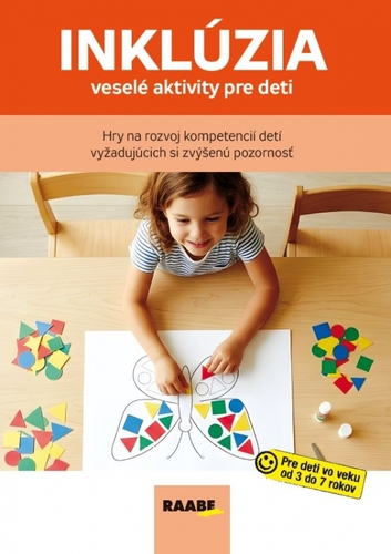 Inklúzia – veselé aktivity pre deti