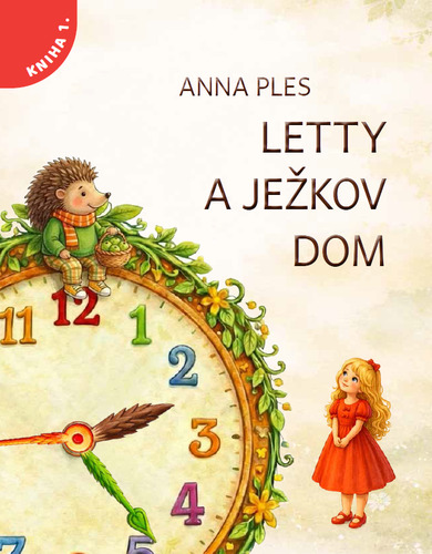 Letty a ježkov dom