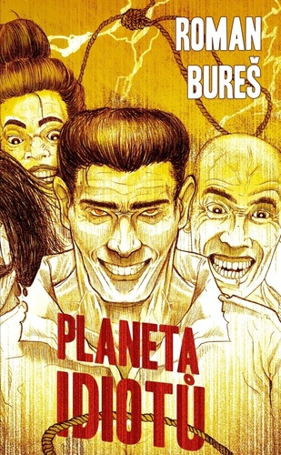 Planeta idiotů, 2. vydání