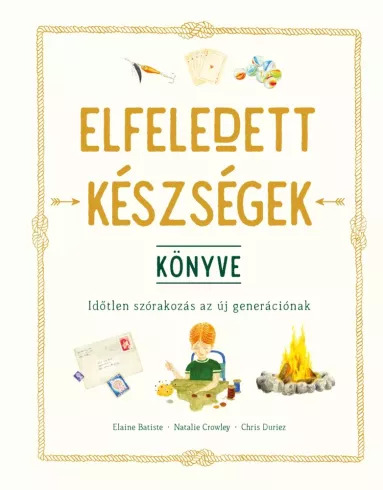 Elfeledett készségek könyve
