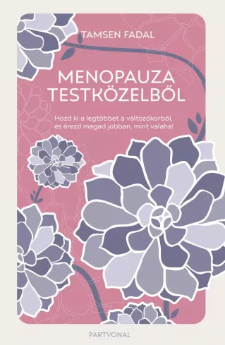 Menopauza testközelből