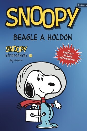 Beagle a Holdon - Snoopy képregények 20.