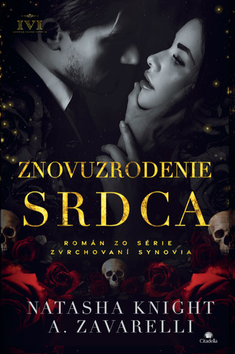 Zvrchovaní synovia 3: Znovuzrodenie srdca