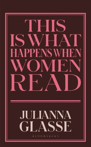 This is What Happens When Women Read