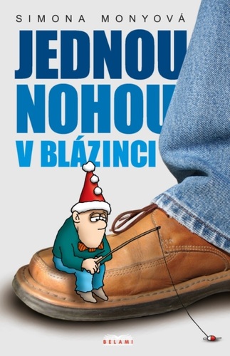 Jednou nohou v blázinci, 2. vydání