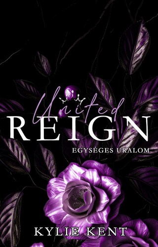 United Reign - Egységes uralom - Valentino Empire 3