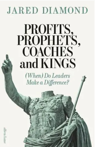 Profits, Prophets, Coaches and Kings
