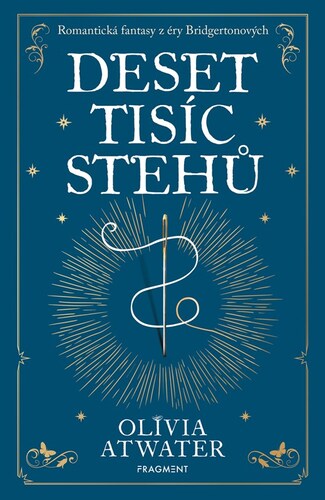 Deset tisíc stehů - Regentské romány o vílách 2