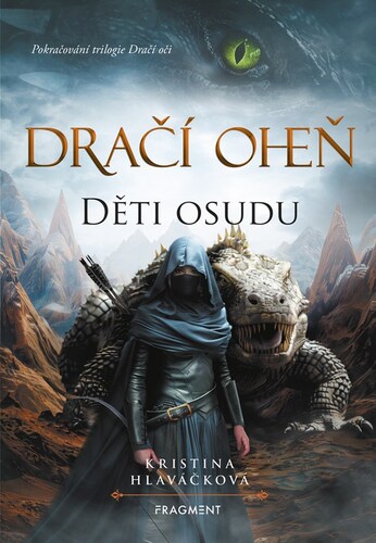 Dračí oheň 2: Děti osudu