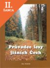 Lacná kniha Průvodce lesy jižních Čech