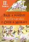 Lacná kniha Báje a pověsti z Čech a Moravy Karlovarsko