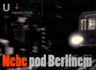 Nebe pod Berlínem - 3.vydání