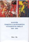 Slovník českých a slovenských výtvarných umělců 1950 - 2001 Kon-Ky
