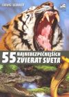 55 najnebezpečnejších zvierat sveta
