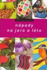 Nápady na jaro a léto
