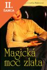 Lacná kniha Magická moc zlata
