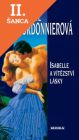 Lacná kniha Isabelle a vítězství lásky