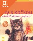 Lacná kniha Hry s kočkou - nápadité, zábavné, napínavé - Jak na to
