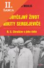 Lacná kniha Neobyčejný život Nikity Sergejeviče
