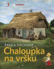 Chaloupka na vršku