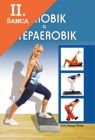 Lacná kniha Aerobik a stepaerobik