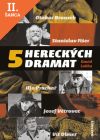 Lacná kniha 5 hereckých dramat