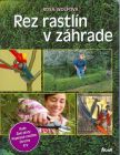 Rez rastlín v záhrade