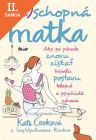 Lacná kniha Neschopná matka