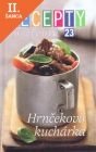 Lacná kniha Recepty zo života 23 - Hrnčeková kuchárka