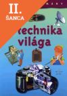Lacná kniha Tuti tudomány: A technika világa