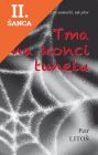 Lacná kniha Tma na konci tunelu