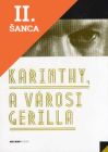 Lacná kniha Karinthy, a városi gerilla